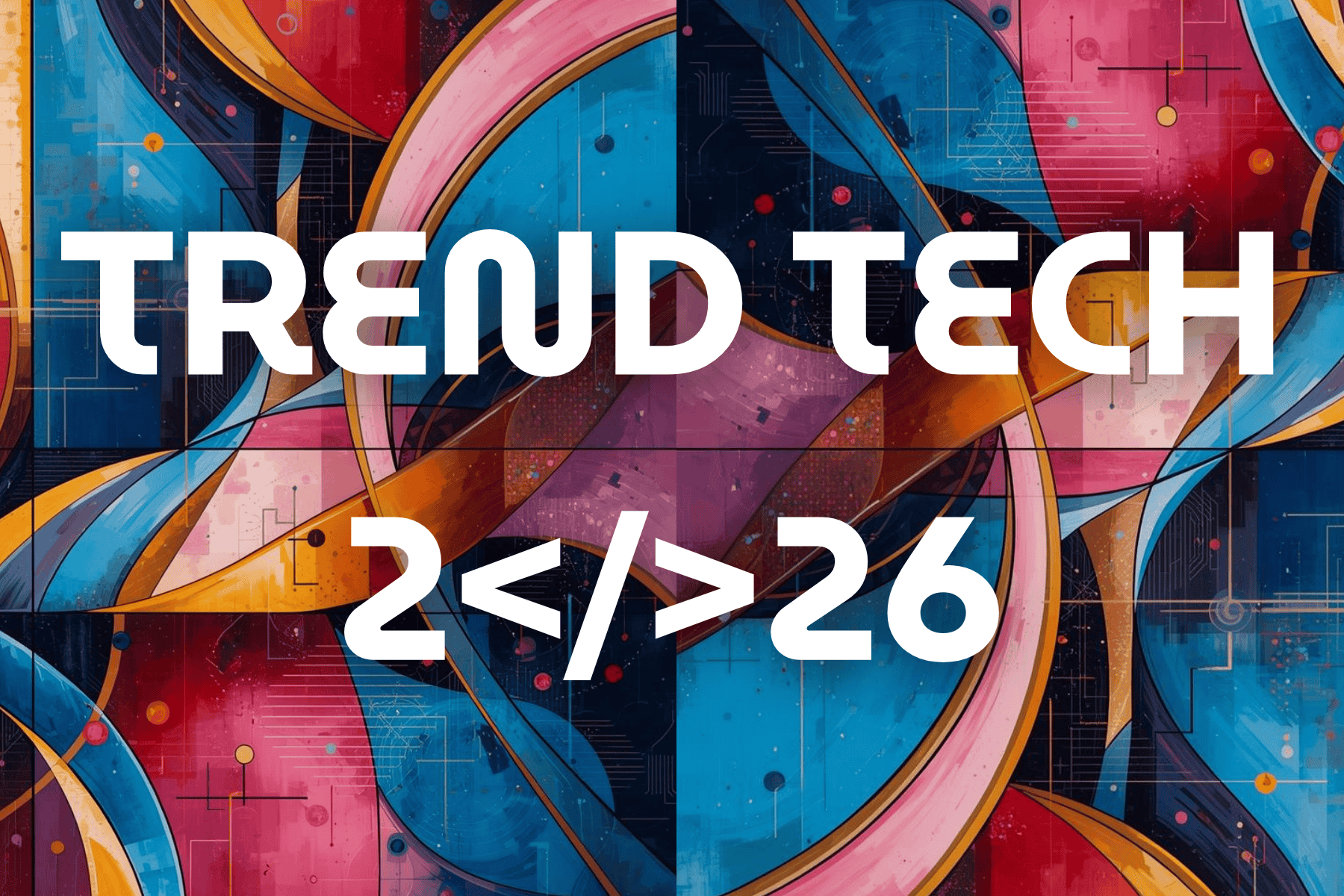 I trend tech del 2026